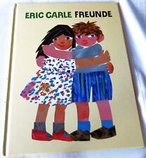 Eric carle freunde gebraucht kaufen  Deutschland