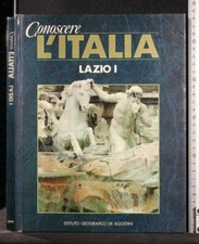Conoscere italia. lazio usato  Ariccia