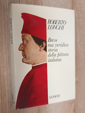 Roberto longhi breve usato  Italia