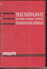 Livre traumatologie medecine d'occasion  Corbas