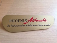 Werbeschild phoenix nähmaschi gebraucht kaufen Werbeschild phoenix nähmaschi gebraucht kaufen  Bremerhaven