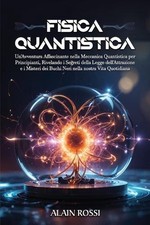 Usado, Fisica Quantistica: Un'Avventura Affascinante nella Meccanica Quantistica por Pr comprar usado  Enviando para Brazil