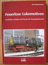 Feuerlose lokomotiven geschich gebraucht kaufen  Berlin