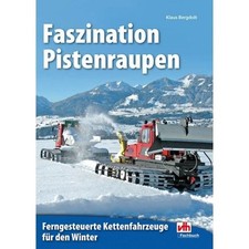 Faszination pistenraupen gebraucht kaufen  Gröbenzell