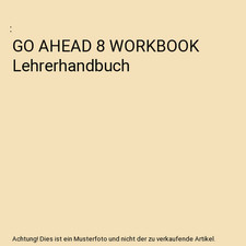 Ahead workbook lehrerhandbuch gebraucht kaufen  Trebbin