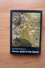ITINERAIRE SPIRITUEL DE DOM CHAUTARD Abbe de sept-Fons, Bernard Martelet na sprzedaż  Wysyłka do Poland