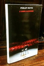 Philip roth umiliazione usato  Roma