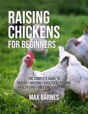 Raising chickens beginners for sale  Depew
