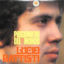 Lucio battisti prigioniero usato  Italia