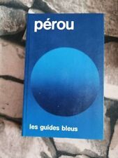 Guide bleus pérou d'occasion  Joinville