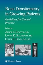 BONE DENSITOMETRY IN GROWING PATIENTS (CURRENT CLINICAL By Aenor J. Sawyer *VG+* comprar usado  Enviando para Brazil