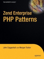 ZEND ENTERPRISE PHP PATTERNS (EXPERT'S VOICE) By John Coggeshall & Morgan Tocker, usado comprar usado  Enviando para Brazil