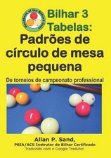 Bilhar 3 Tabelas - Padres de crculo de mesa pequena: De torneios de campeonato p, usado comprar usado Bilhar 3 Tabelas - Padres de crculo de mesa pequena: De torneios de campeonato p, usado comprar usado  Enviando para Brazil