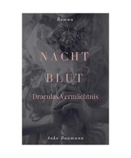 Nachtblut anke baumann gebraucht kaufen  Trebbin