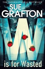 Wasted sue grafton for sale  UK
