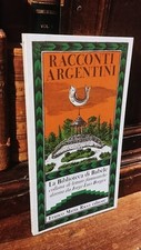Racconti argentini jorge usato  Roma