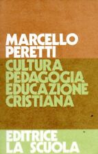 Cultura pedagogica educazione usato  Italia