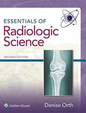 Essentials of Radiologic Science - Hardcover, by Orth MS RT - Acceptable w comprar usado  Enviando para Brazil