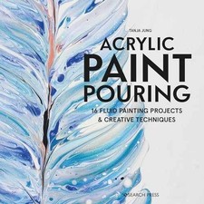 Acrylic Paint Pouring: 16 fluid painting - Paperback, by Jung Tanya - Good comprar usado  Enviando para Brazil