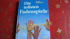 Tollsten fadenspiele stiefenho gebraucht kaufen  Mendig