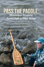 Pass the Paddle: Mississippi Dreamin' Come Hell or High Water, usado comprar usado  Enviando para Brazil