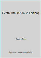 Usado, Fiesta fatal (Spanish Edition) by Mira Canion comprar usado  Enviando para Brazil