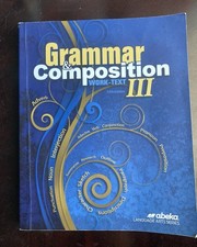 Abeka grammar composition for sale  Floral City