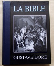 Bible gustave doré d'occasion  Grancey-le-Château-Neuvelle