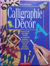 Livre calligraphie decor d'occasion  Grancey-le-Château-Neuvelle