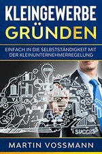 Kleingewerbe gründen einfach gebraucht kaufen  Berlin