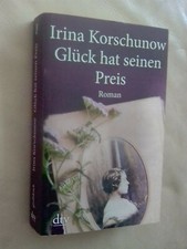 Irina korschunow glück gebraucht kaufen Irina korschunow glück gebraucht kaufen  Viernheim