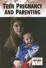 Teen pregnancy parenting for sale  Mishawaka