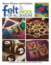 FELT & WOOL FOR ALL SEASONS (LEISURE ARTS #3622) By Better Homes And Gardens VG+ segunda mano  Embacar hacia Mexico