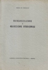 Decolonizzazione organizzazion usato  Italia