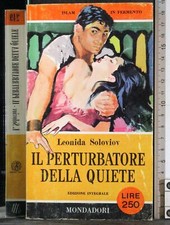 Perturbatore della quiete. usato  Ariccia