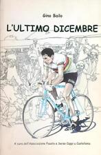 Ultimo dicembre bailo usato  Italia