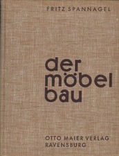 Fritz spannagel möbelbau gebraucht kaufen  Singen (Hohentwiel)