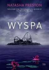 Używany, Wyspa - powieść Natashy Preston, thriller YA na sprzedaż  PL