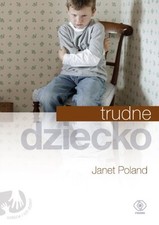 Trudne dziecko (RODZICE I ICH DZIECI), Poland, Janet na sprzedaż  Wysyłka do Poland