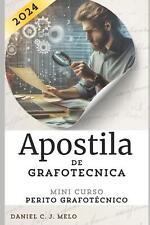 Apostila de Grafotcnica: Mini Curso Perito Grafot?cnico por Daniel C.J. Melo Pape comprar usado  Enviando para Brazil