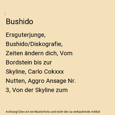 Bushido ersguterjunge bushido gebraucht kaufen  Trebbin