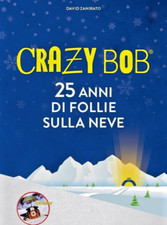 Libro crazy bob usato  Tolmezzo