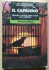 Capanno p.giorgio santini usato  Vicchio