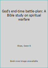 Usado, God's end-time battle-plan: A Bible study on spiritual warfare by Gwen R Shaw comprar usado  Enviando para Brazil
