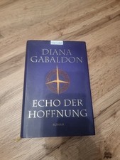 diana gabaldon echo hoffnung gebraucht kaufen diana gabaldon echo hoffnung gebraucht kaufen Tegernsee
