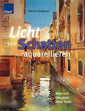 Licht schatten aquarellieren gebraucht kaufen  Stuttgart