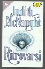 Judith mcnaught ritrovarsi usato  Crespellano