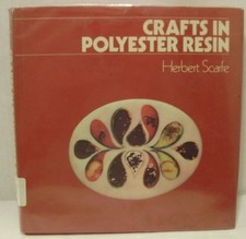 CRAFTS IN POLYESTER RESIN By Herbert Scarfe - Hardcover **Mint Condition** comprar usado  Enviando para Brazil
