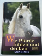 Pferde fühlen denken gebraucht kaufen Pferde fühlen denken gebraucht kaufen  Neustadt am Rübenberge