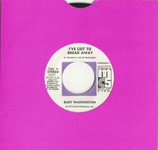 NORTHERN SOUL/70s SOUL-BABY WASHINGTON-I'VE GOT TO BREAK AWAY-MASTER FIVE. comprar usado  Enviando para Brazil